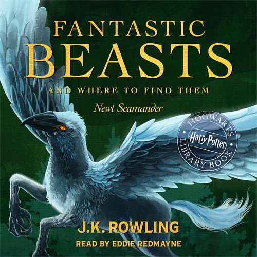 The essential guide to Harry Potter and Fantastic Beasts has just been  released